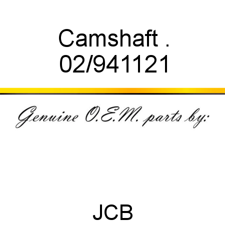 Camshaft, . 02/941121