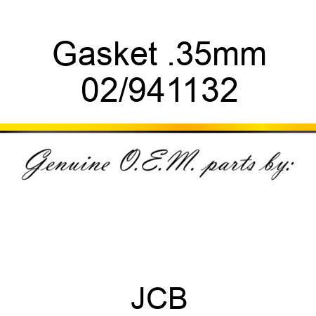 Gasket .35mm 02/941132