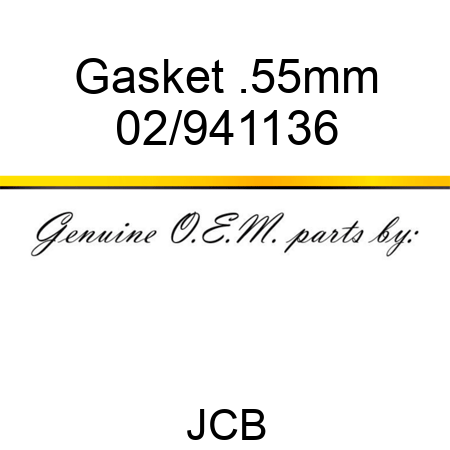 Gasket .55mm 02/941136