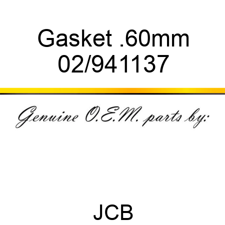 Gasket .60mm 02/941137