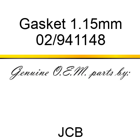 Gasket 1.15mm 02/941148