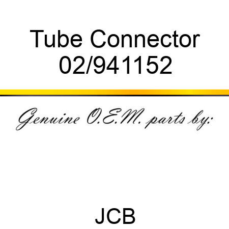 Tube, Connector 02/941152