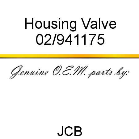 Housing, Valve 02/941175