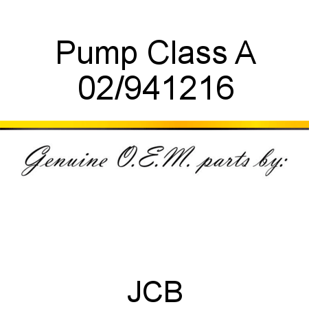 Pump, Class A 02/941216