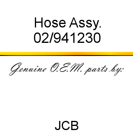 Hose, Assy. 02/941230