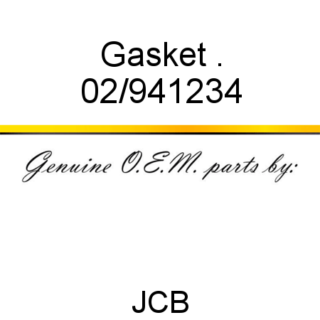 Gasket, . 02/941234
