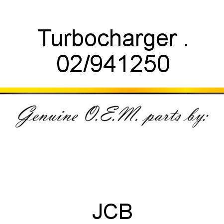 Turbocharger, . 02/941250