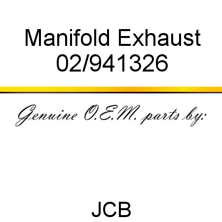 Manifold, Exhaust 02/941326