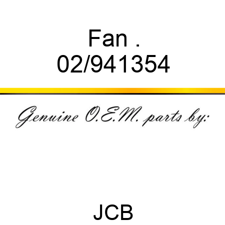 Fan . 02/941354