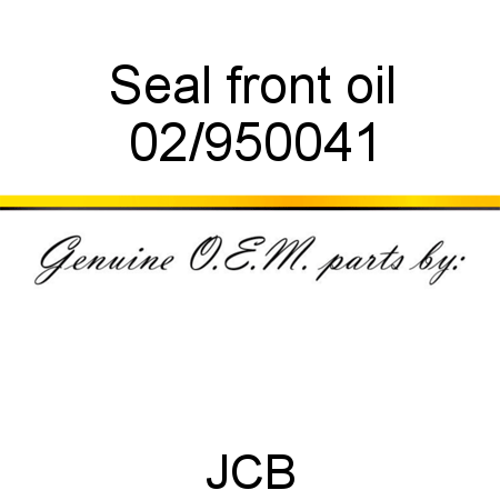 Seal, front oil 02/950041