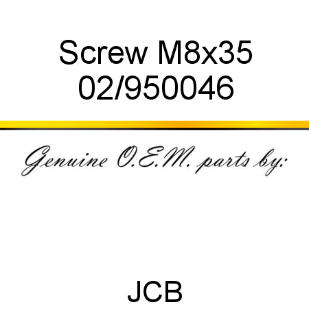 Screw, M8x35 02/950046