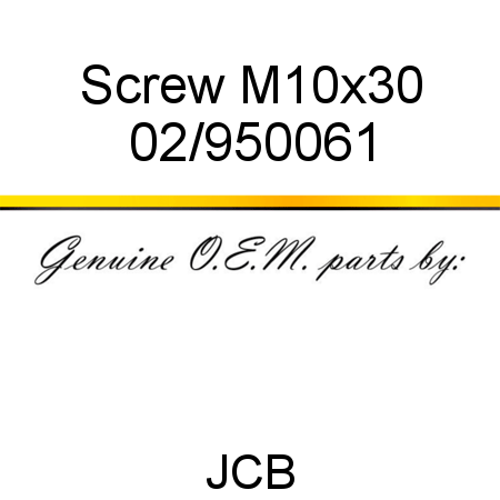 Screw, M10x30 02/950061