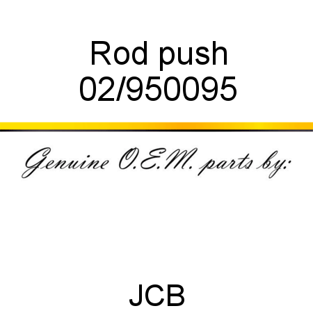 Rod, push 02/950095