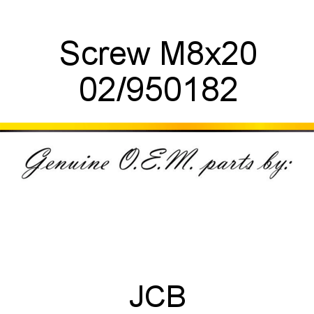 Screw, M8x20 02/950182