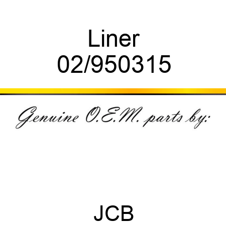 Liner 02/950315