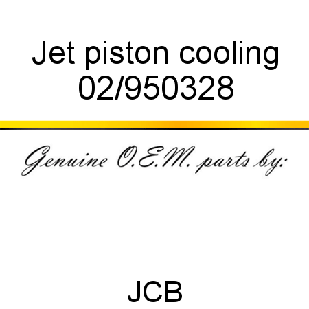 Jet, piston cooling 02/950328