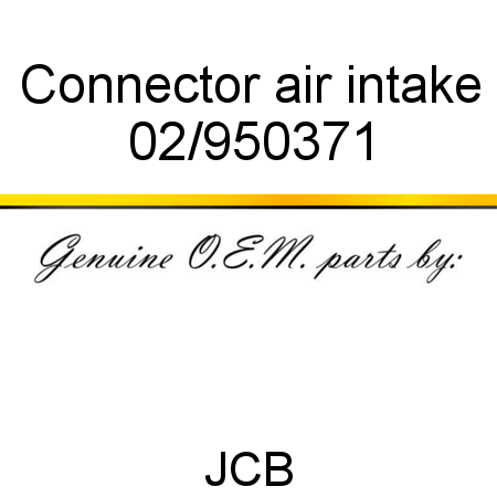 Connector, air intake 02/950371