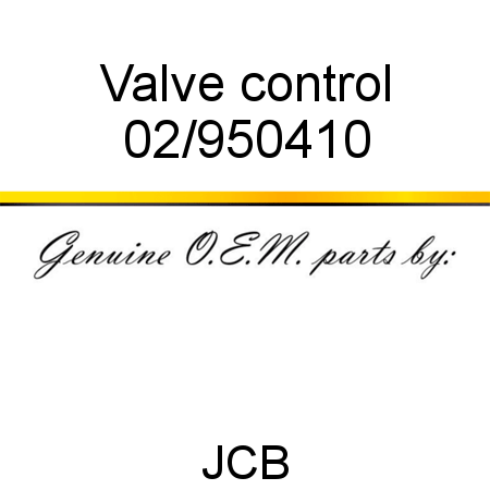 Valve, control 02/950410
