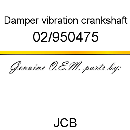 Damper, vibration crankshaft 02/950475