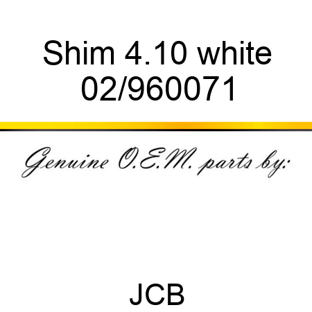 Shim 4.10 white 02/960071