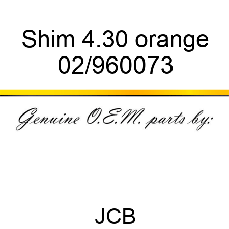 Shim 4.30 orange 02/960073