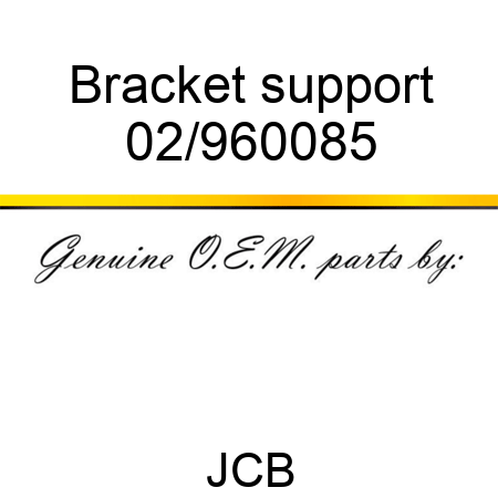 Bracket support 02/960085