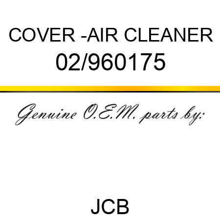 COVER -AIR CLEANER 02/960175