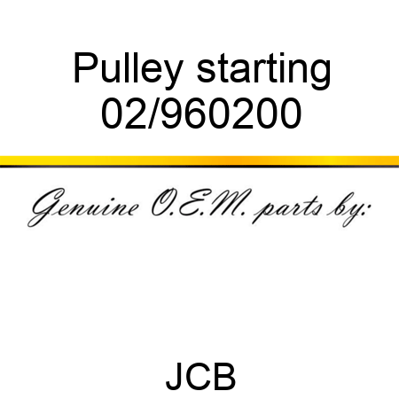 Pulley starting 02/960200