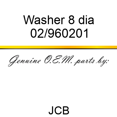 Washer 8 dia 02/960201