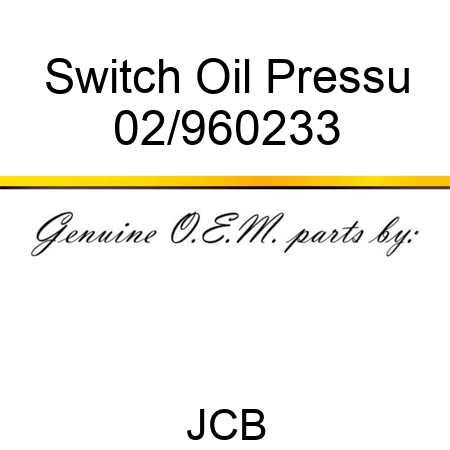 Switch Oil Pressu 02/960233