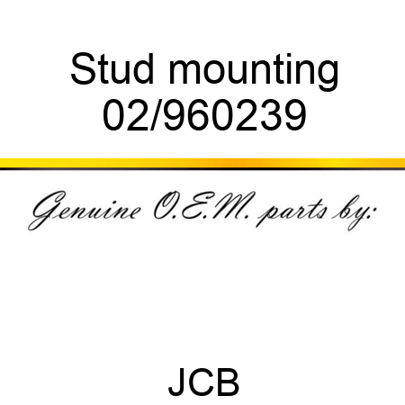 Stud mounting 02/960239