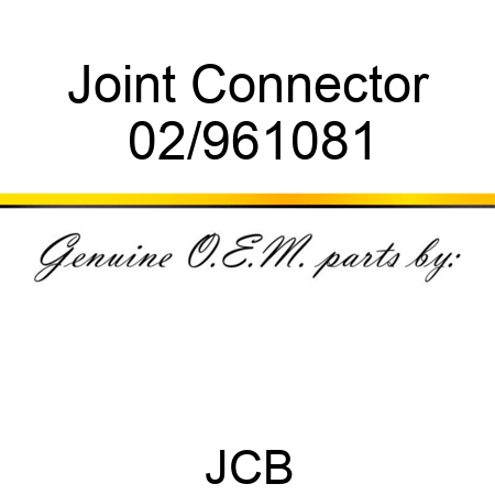 Joint Connector 02/961081