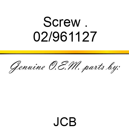 Screw . 02/961127