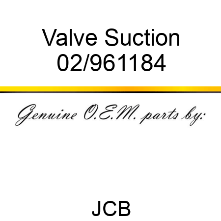 Valve Suction 02/961184