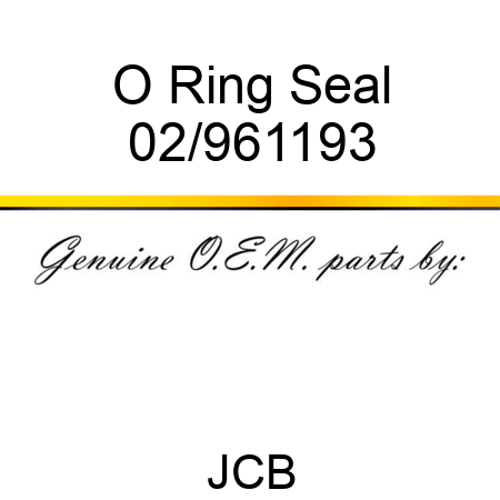 O Ring Seal 02/961193