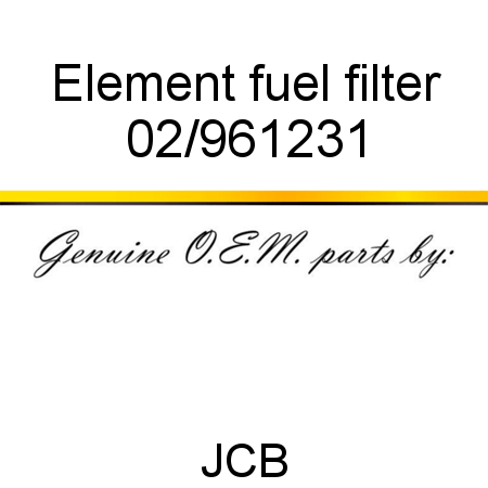 Element, fuel filter 02/961231