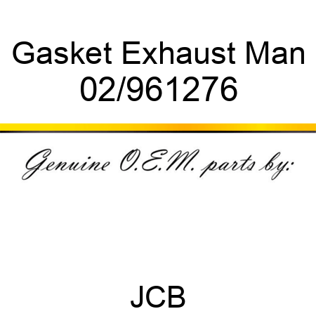 Gasket Exhaust Man 02/961276