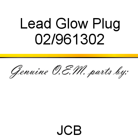 Lead, Glow Plug 02/961302