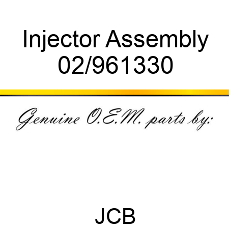 Injector Assembly 02/961330