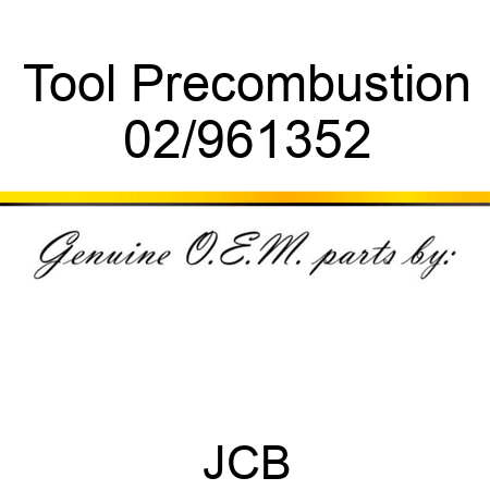 Tool Precombustion 02/961352