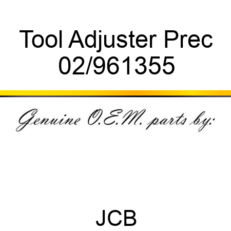 Tool Adjuster Prec 02/961355