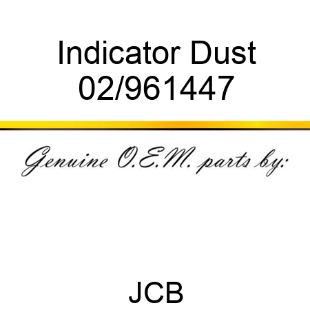 Indicator Dust 02/961447