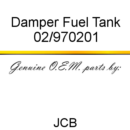 Damper, Fuel Tank 02/970201