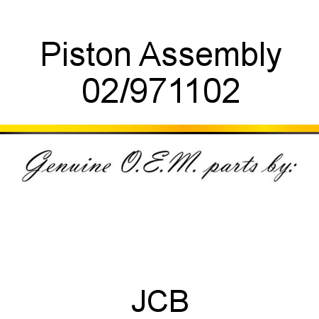 Piston, Assembly 02/971102