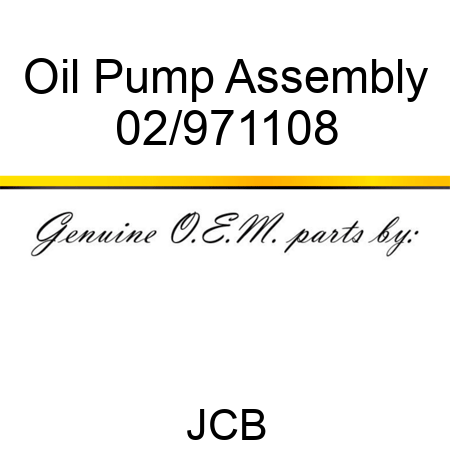 Oil Pump Assembly 02/971108