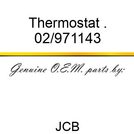 Thermostat . 02/971143