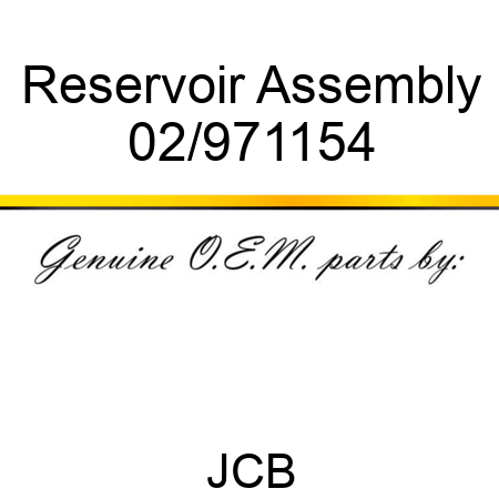 Reservoir Assembly 02/971154