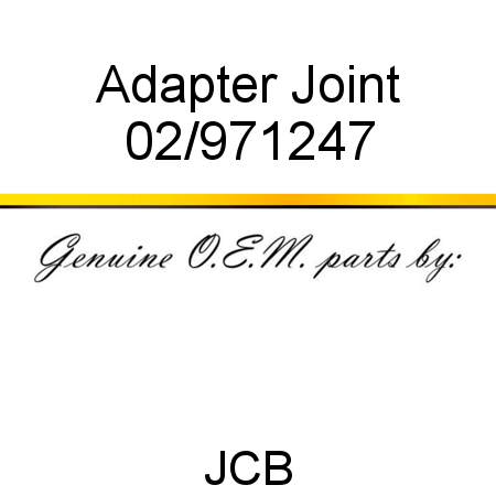 Adapter, Joint 02/971247