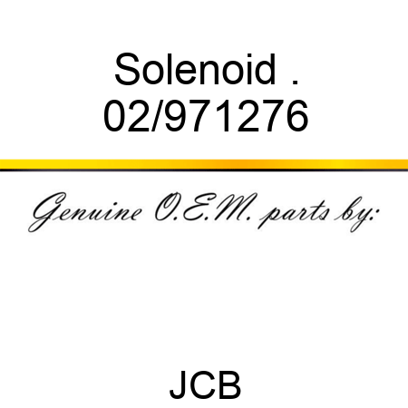 Solenoid . 02/971276