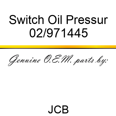 Switch Oil Pressur 02/971445